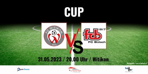 Herren 1: Vorbericht Cup-Spiel FC Witikon