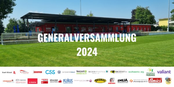 REMINDER: Generalversammlung 2024 REMINDER: Generalversammlung 2024