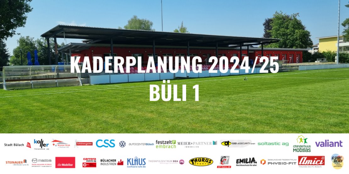 Herren 1: Kaderplanung 2024/25