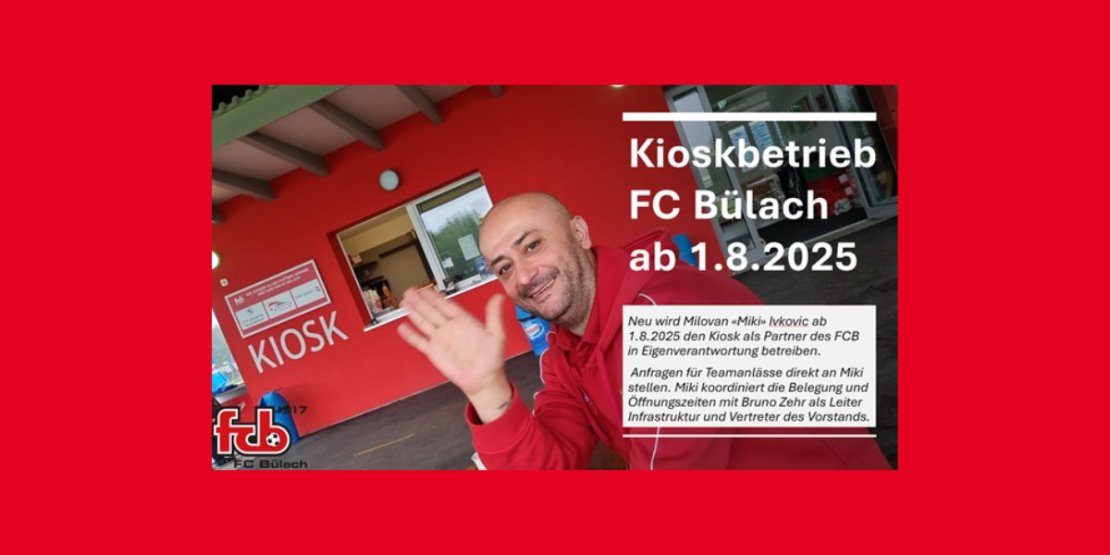 Kioskbetrieb ab 1.8.2025