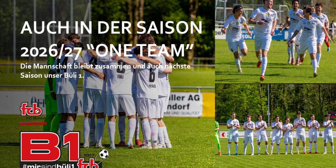 Büli 1: Auch in der Saison 2026/27 "ONE TEAM"